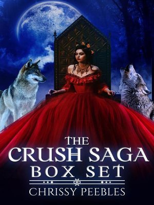cover image of The Crush Saga Box Set